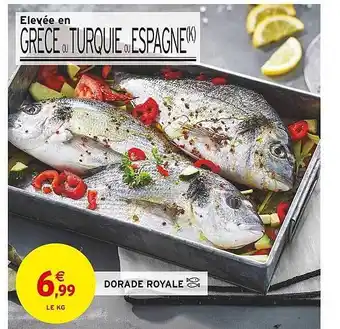 Intermarché Dorade royale offre