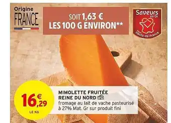Intermarché Mimolette fruitée reine du nord offre