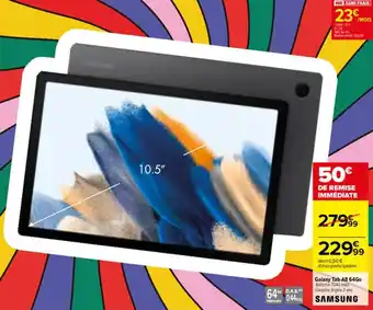 Carrefour Galaxy tab A8 64go offre