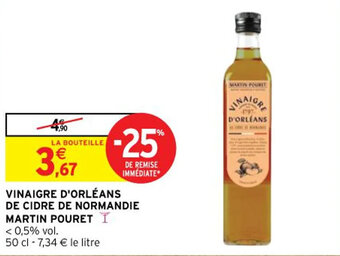 Intermarché Vinaigre d'orléans de cidre de normandie martin pouret offre