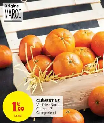 Intermarché Clémentine offre
