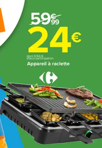 Carrefour Appareil à raclette offre