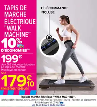 Carrefour Tapis de marche électrique "WALK MACHINE" offre