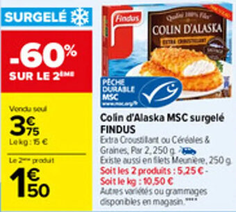 Carrefour Colin d'alaska MSC surgelé FINDUS offre