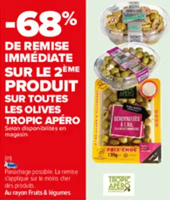 Carrefour Tropic apéro offre