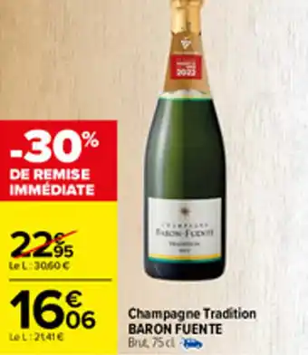 Champagne tradition BARON FUENTE