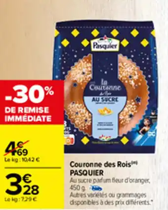 Carrefour Couronne des rois PASQUIER offre