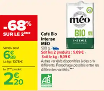 Carrefour Café bio intense MEO offre