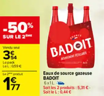 Carrefour Eaux de source gazeuse BADOIT offre