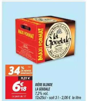 Netto Bière blonde la goudale offre