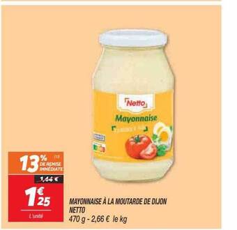 Netto Mayonnaise à la moutarde de dijon netto offre