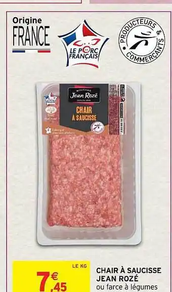 Intermarché Hyper Chair à saucisse jean rozé offre