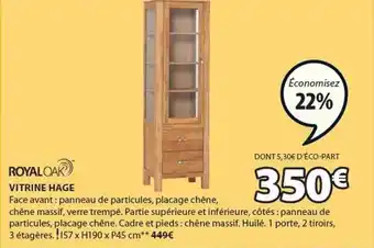 JYSK Royal oak vitrine hage offre