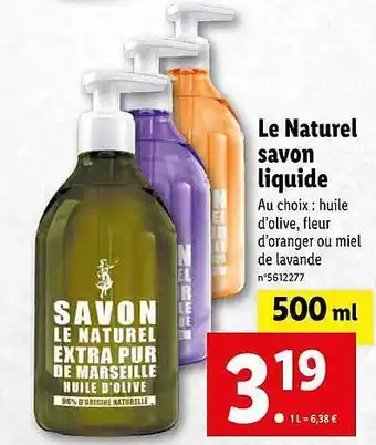 Lidl Le naturel savon liquide offre