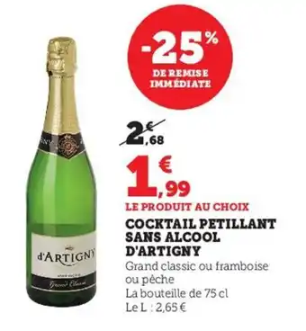 Hyper U Cocktail Petillant Sans Alcool d'Artigny offre