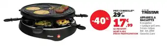 Hyper U Appareil a Raclette offre