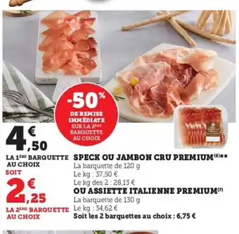 Hyper U Speck ou Jambon Cru Premium offre