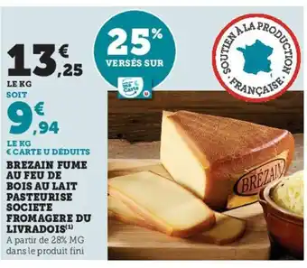 Brezain Fume au Feu de Bois au Lait Pasteurise Societe Fromagere du Livradois