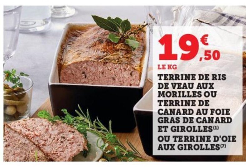Promo Terrine de Ris de veau aux morilles ou terrine de canard au foie
