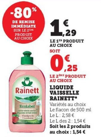 Hyper U Liquide vaisselle rainett offre