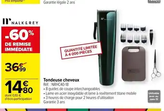Carrefour Tondeuse Cheveux offre