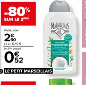 Carrefour Shampooing Infusion Le Petit Marseillais offre