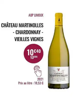 Nicolas Aop limoux château martinolles - chardonnay - vieilles vignes 2021 offre