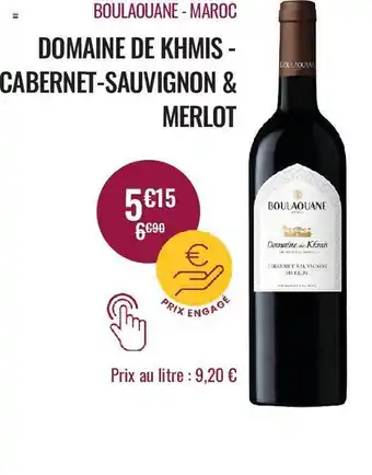 Nicolas Boulaouane - maroc domaine de khmis - cabernet - sauvignon & merlot offre