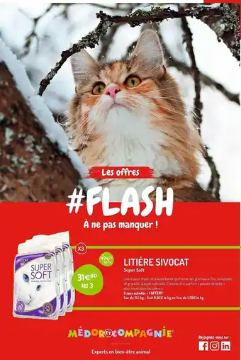 Médor et Compagnie Litière sivocat super soft offre