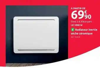Mr Bricolage Radiateur inertie sèche céramique offre