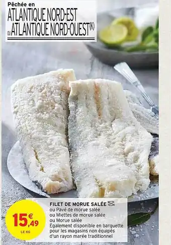 Intermarché Filet de morue salée offre