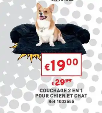 Trafic Couchage 2 en 1 pour chien et chat offre