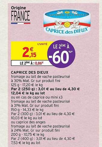 Intermarché Caprice des dieux offre