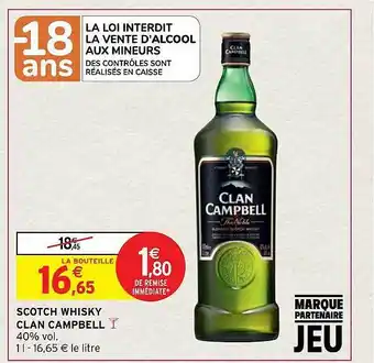 Intermarché Scotch whisky clan campbell offre
