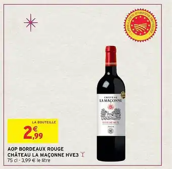 Intermarché Aop bordeaux rouge château la maçonne hve3 offre