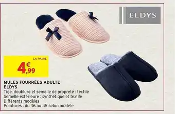 Intermarché Mules fourrées adulte eldys offre