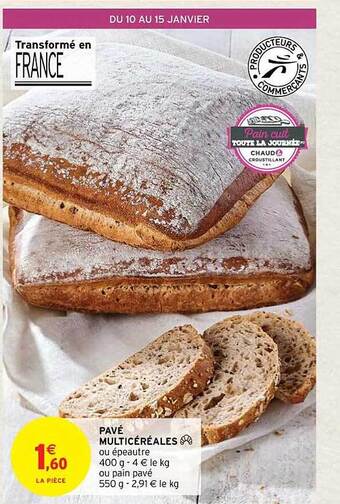 Intermarché Contact Pavé multicéréales offre