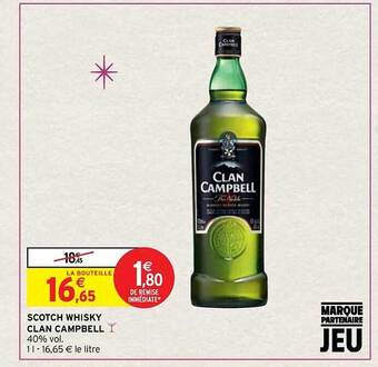 Intermarché Contact Scotch whisky clan campbell offre