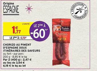 Intermarché Hyper Chorizo au piment d'espagne doux itinéraires des saveurs offre