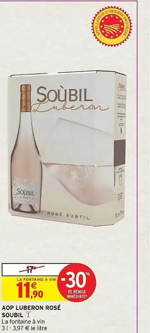 Intermarché Hyper Aop luberon rosé soubil offre