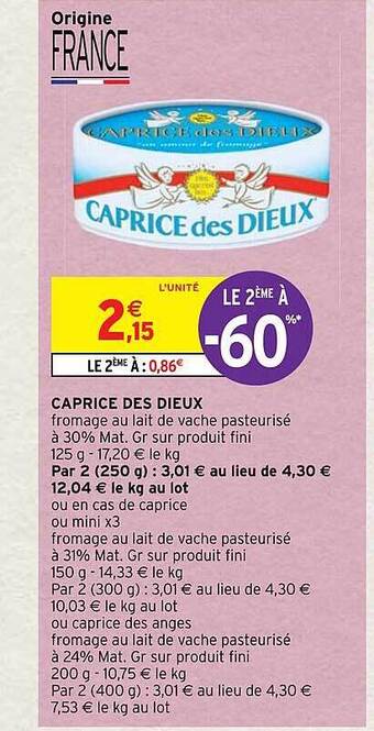 Intermarché Hyper Caprice des dieux offre