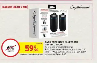 Intermarché Hyper Pack enceintes bluetooth crystal sound offre