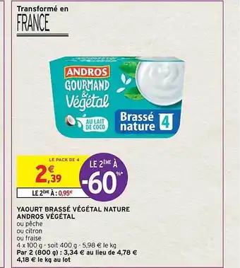 Intermarché Hyper Yaourt brassé végétal nature andros végétal offre