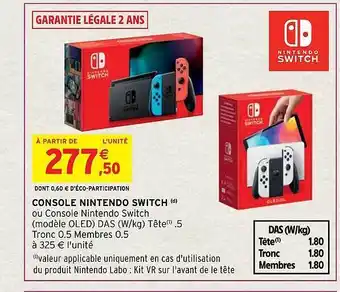 Intermarché Hyper Console nintendo switch offre