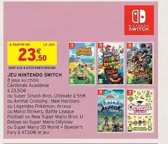 Intermarché Hyper Jeu nintendo switch offre