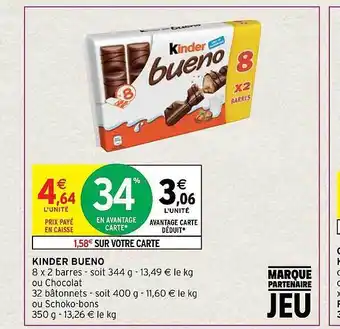 Intermarché Hyper Kinder bueno offre