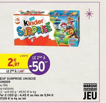 Intermarché Hyper Œuf surprise unisexe kinder offre