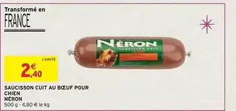 Intermarché Hyper Saucisson cuit au bœuf pour chien néron offre