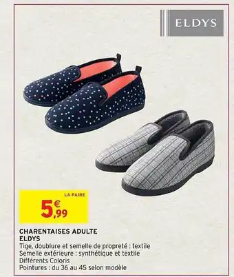 Intermarché Hyper Charentaises adulte eldys offre
