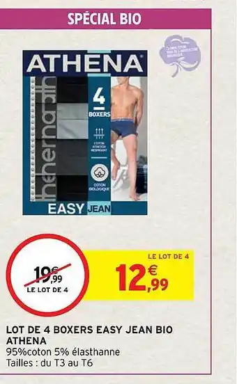 Intermarché Hyper Lot de 4 boxers easy jean bio athena offre